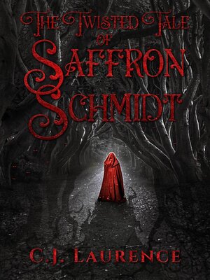 cover image of The Twisted Tale of Saffron Schmidt